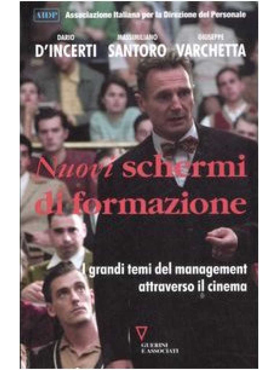 Nuovi schermi di formazione. I grandi temi del management attraverso il cinema